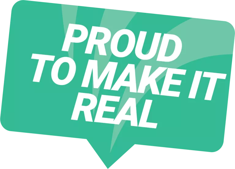 Proud To Make it Real